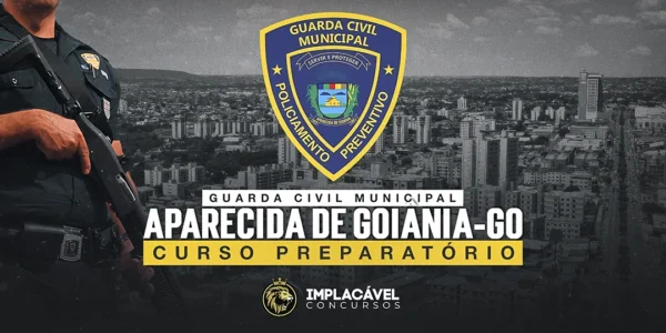 Curso GCM Aparecida de Goiânia GO - Implacável Concursos