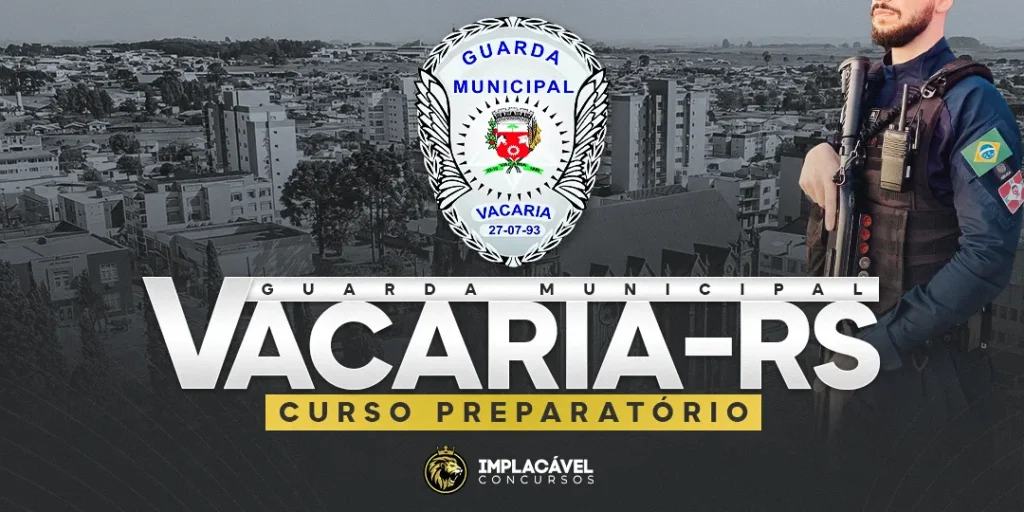 Curso GM Vacaria RS - Implacável Concursos