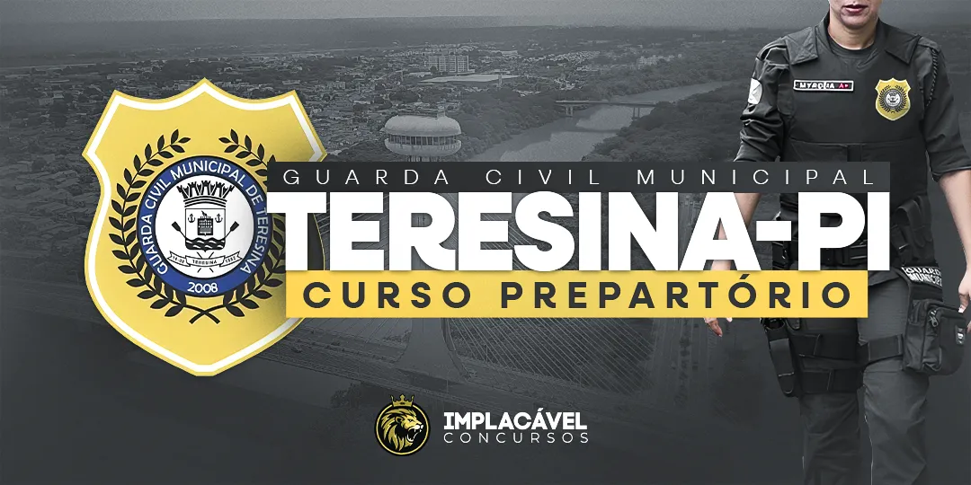 Curso GCM Teresina PI - Implacável Concursos