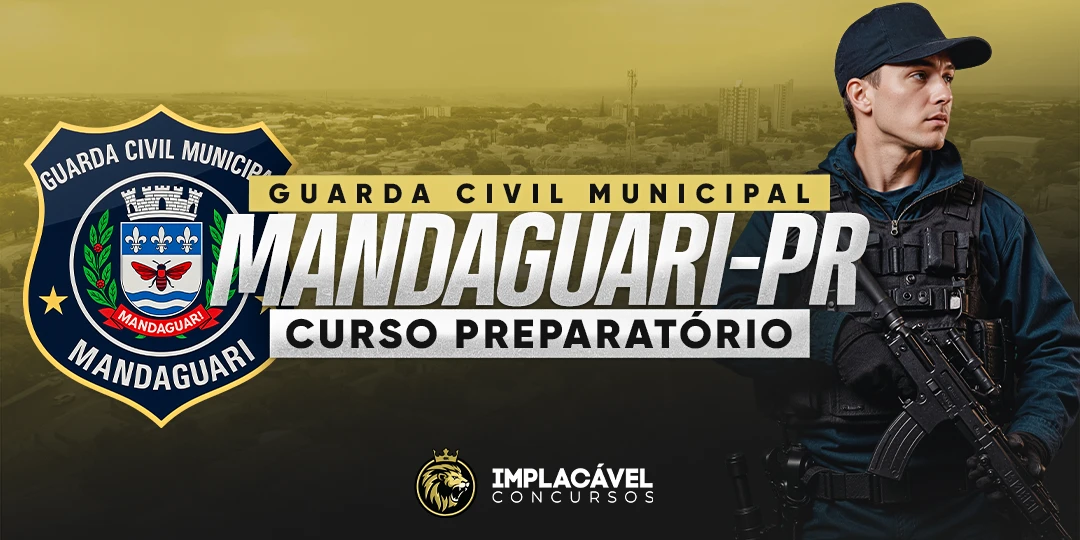 Cursos GCM Mandaguari PR - Implacável Concursos