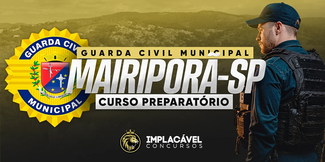 Curso GCM Mairiporã-SP - Implacável Concursos