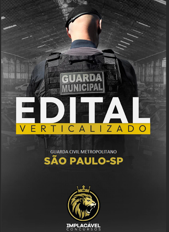 Edital Verticalizado concurso GCM SP